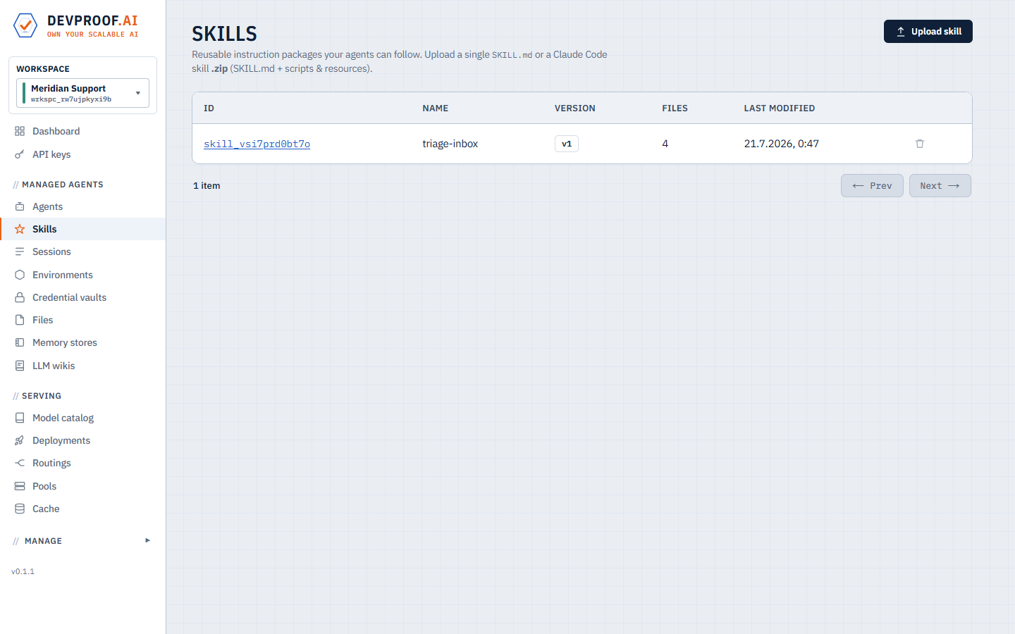 The skills list: versioned skill packages shared per workspace.